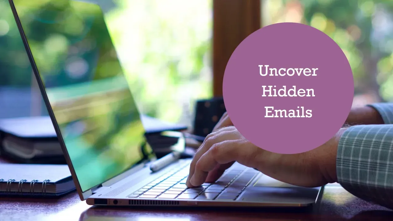 Discover hidden email accounts with ease